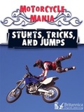 Cover: Stunts, Tricks, and Jumps - Britannica Digital Learning