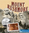 Cover: Mount Rushmore - Britannica Digital Learning