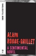 Cover: A Sentimental Novel - Dalkey Archive Press