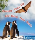 Cover: Animals That Fly and Birds That Don't - Britannica Digital Learning