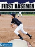 Cover: First Basemen - Britannica Digital Learning