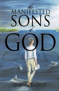 Cover: The Manifested Sons of God - Xulon Press
