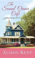 Cover: The Second Chance Cafe - Center Point