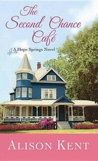 Enlarge image Cover: The Second Chance Cafe - Center Point