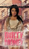 Cover: Dirty Money - Kensington Publishing