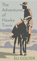 Cover: The Adventures of Hawke Travis - Center Point