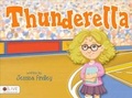 Cover: Thunderella - Tate Publishing & Enterprises