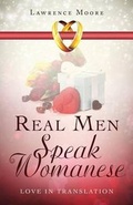 Cover: Real Men Speak Womanese - Tate Publishing & Enterprises