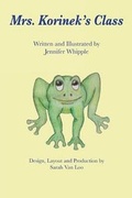 Cover: Mrs. Korinek's Class - Tate Publishing & Enterprises