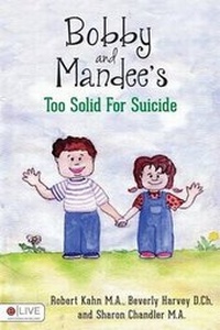 Abbildung von: Bobby and Mandee's Too Solid for Suicide - Tate Publishing & Enterprises