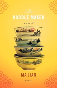 Enlarge image Cover: The Noodle Maker - St. Martins Press-3pl