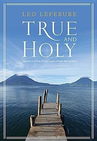 Enlarge image Cover: True and Holy - Orbis Books (USA)