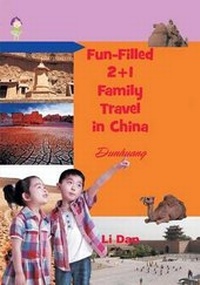 Abbildung von: Fun-Filled 2+1 Family Travel in China - Strategic Book Publishing & Rights Agency, LLC