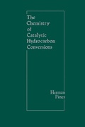 Cover: The Chemistry of Catalytic Hydrocarbon Conversions - Academic Press