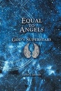 Cover: Equal to Angels - Strategic Book Publishing & Rights Agency, LLC