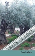 Cover: Trees of Eden - First Edition Design Publishing