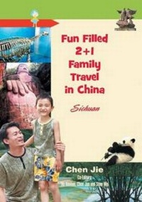 Abbildung von: Fun-Filled 2+1 Family Travel in China - Strategic Book Publishing & Rights Agency, LLC