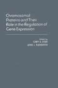 Cover: Chromosomal Proteins And Their Role In The Regulation Of Gene Expression - Academic Press