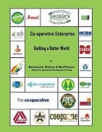 Enlarge image Cover: Co-Operative Enterprise Building a Better World - First Edition Design Publishing