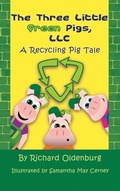 Cover: The Three Little Green Pigs, LLC - Strategic Book Publishing