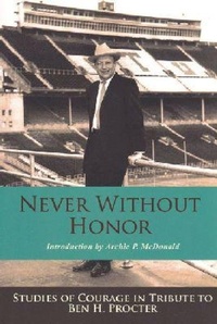 Enlarge image Cover: Never Without Honor - Stephen F. Austin State University Press