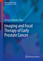 Cover: Imaging and Focal Therapy of Early Prostate Cancer - Humana