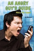 Cover: An Angry Guy's Guide - Enslow Publishing