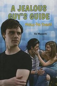 Enlarge image Cover: A Jealous Guy's Guide - Enslow Publishing