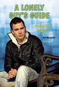 Enlarge image Cover: A Lonely Guy's Guide - Enslow Publishing