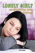 Cover: Lonely Girl? - Enslow Publishing