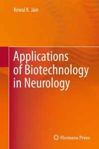 Enlarge image Cover: Applications of Biotechnology in Neurology - Humana Press Inc.