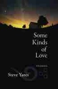 Cover: Some Kinds of Love - University of Massachusetts Press