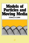 Cover: Models of Particles and Moving Media - Academic Press