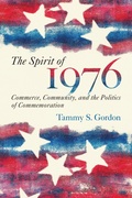 Cover: The Spirit of 1976 - University of Massachusetts Press