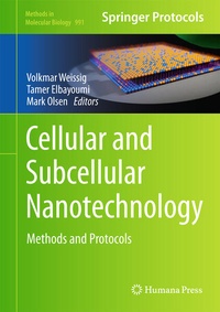 Enlarge image Cover: Cellular and Subcellular Nanotechnology - Humana Press Inc.