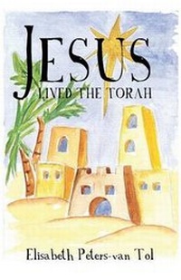 Enlarge image Cover: Jesus Lived the Torah - AMERICA STAR BOOKS