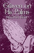 Cover: Graven on His Palms - AMERICA STAR BOOKS