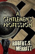 Cover: A Gentlemen's Profession - AMERICA STAR BOOKS