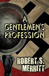 Enlarge image Cover: A Gentlemen's Profession - AMERICA STAR BOOKS