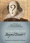 Cover: Shakespeare Beyond Doubt? -- Exposing an Industry in Denial - Llumina Press