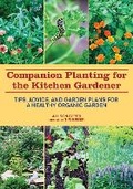 Cover: Companion Planting for the Kitchen Gardener - Skyhorse Publishing