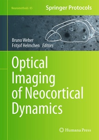 Enlarge image Cover: Optical Imaging of Neocortical Dynamics - Humana Press Inc.