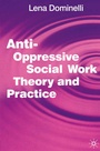Bild: Anti Oppressive Social Work Theory and Practice - Red Globe Press