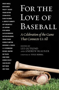 Enlarge image Cover: For the Love of Baseball - Skyhorse Publishing