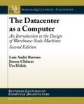 Cover: The Datacenter as a Computer - Morgan and Claypool Life Sciences