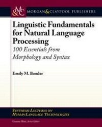 Enlarge image Cover: Linguistic Fundamentals for Natural Language Processing - Morgan and Claypool Life Sciences