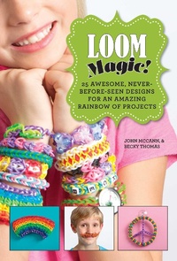Enlarge image Cover: Loom Magic! - Sky Pony Press