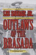 Cover: Outlaws of the Brasada - Skyhorse Publishing