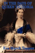 Cover: In the Days of Queen Victoria - Start Publishing LLC