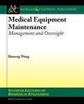 Cover: Medical Equipment Maintenance - Morgan and Claypool Life Sciences